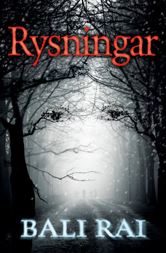 Bali Rai : Rysningar