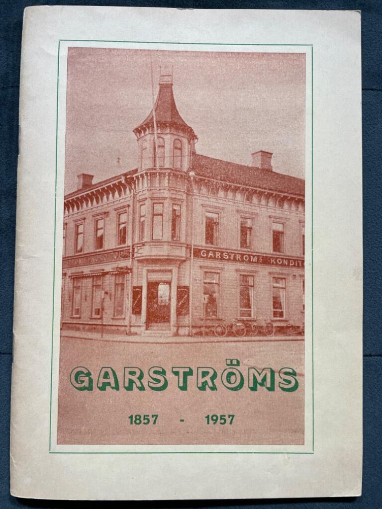 Banjamin Lidholm : Garströms 1857 - 1957