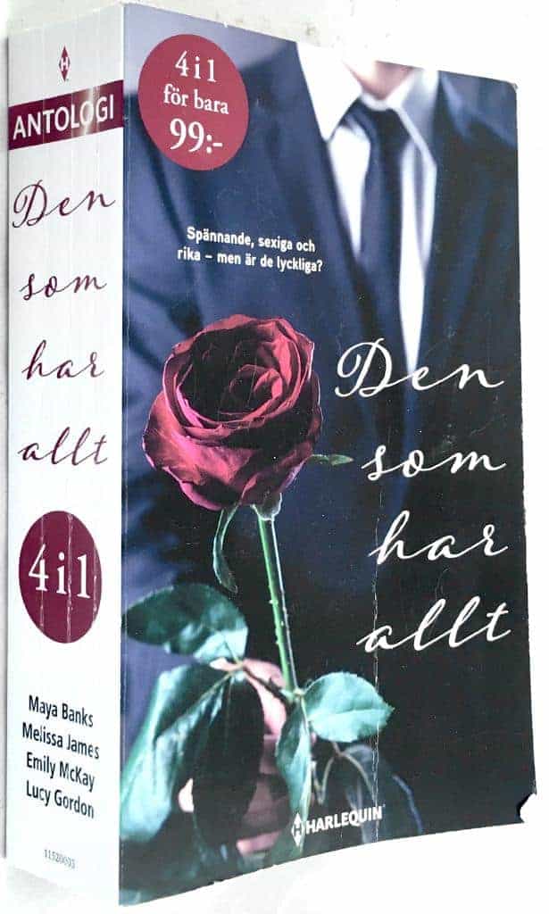 Banks, Maya ; James, Melissa ; McKay, Emily ; Gordon, Lucy : Den som har allt - Kvinna söker ... / Hjärtats revanch / En bebis på halsen / Kärleken är nu