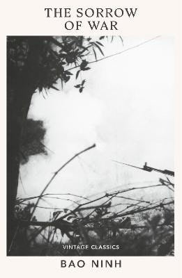 Bao Ninh : The Sorrow of War