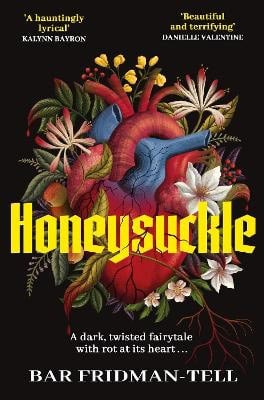 Bar Fridman-Tell : Honeysuckle