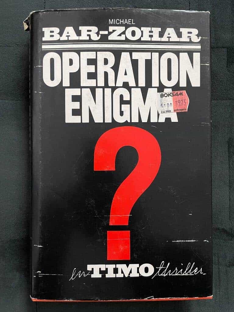 Bar-Zohar, Michael ; Adlerberth, Roland : Operation Enigma
