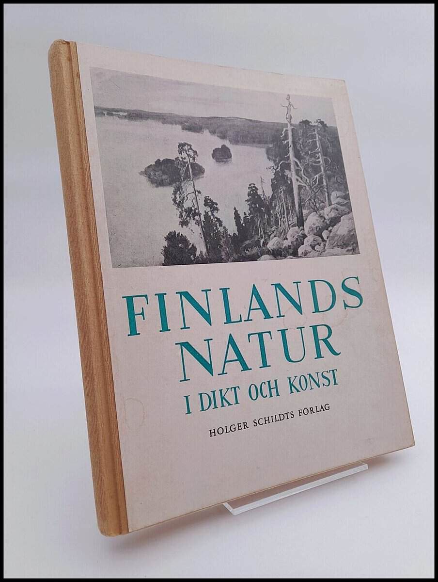 Barack, P O ; Zweygbergk, Ola : Finlands natur i dikt och konst