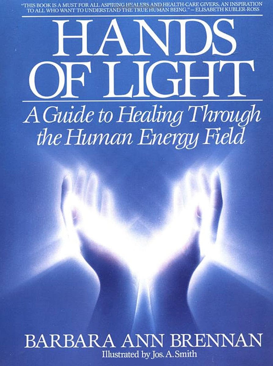 Barbara Brennan : Hands of light