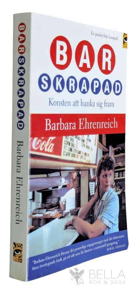 Barbara Ehrenreich : Barskrapad