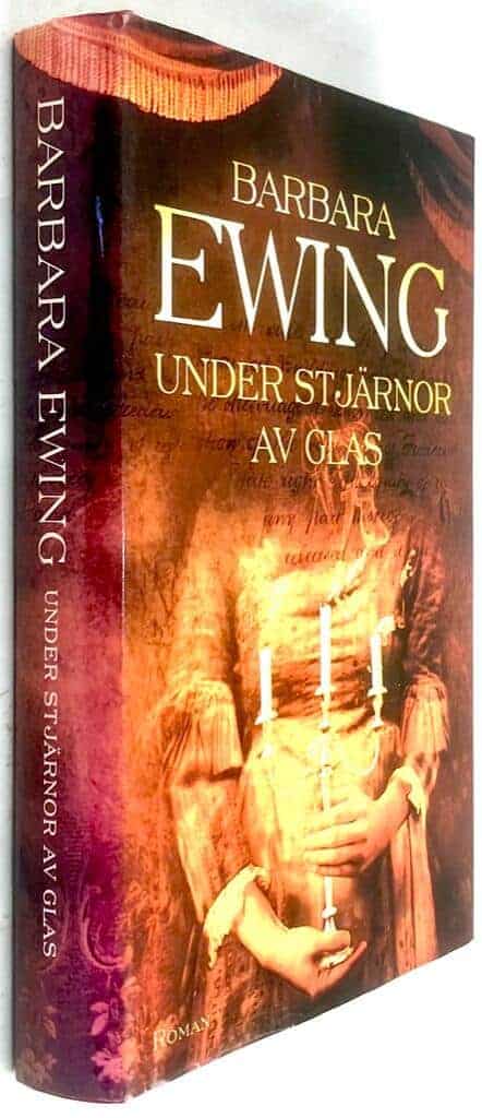 Barbara Ewing : Under stjärnor av glas