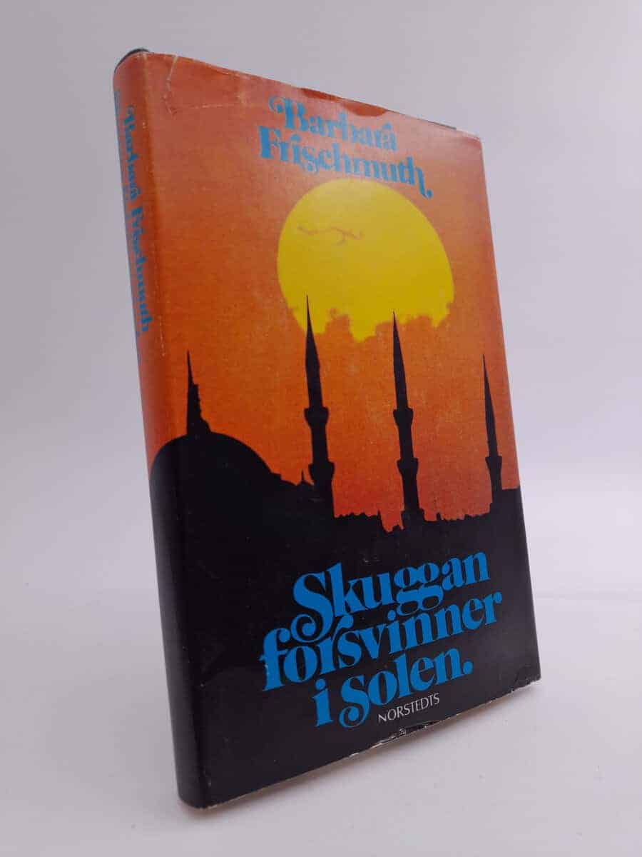 Barbara Frischmuth : Skuggan försvinner i solen