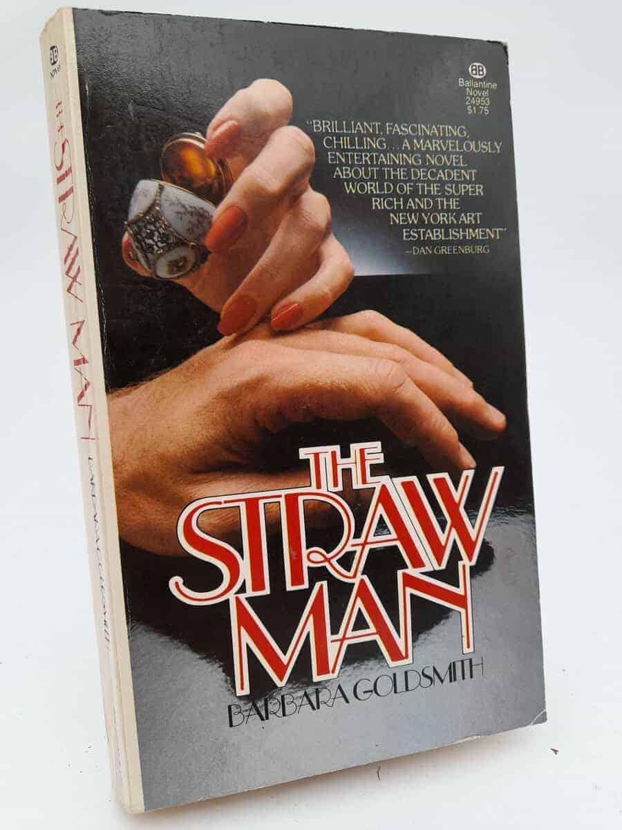 Barbara Goldsmith : The Straw Man