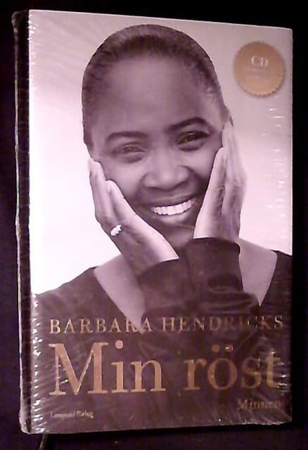 Barbara Hendricks : Min röst Minnen