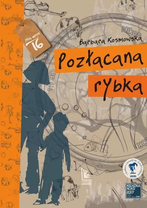 Barbara Kosmowska : Pozłacana Rybka