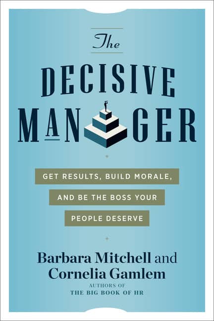 Barbara Mitchell and Cornelia Gamlem : Decisive Manager