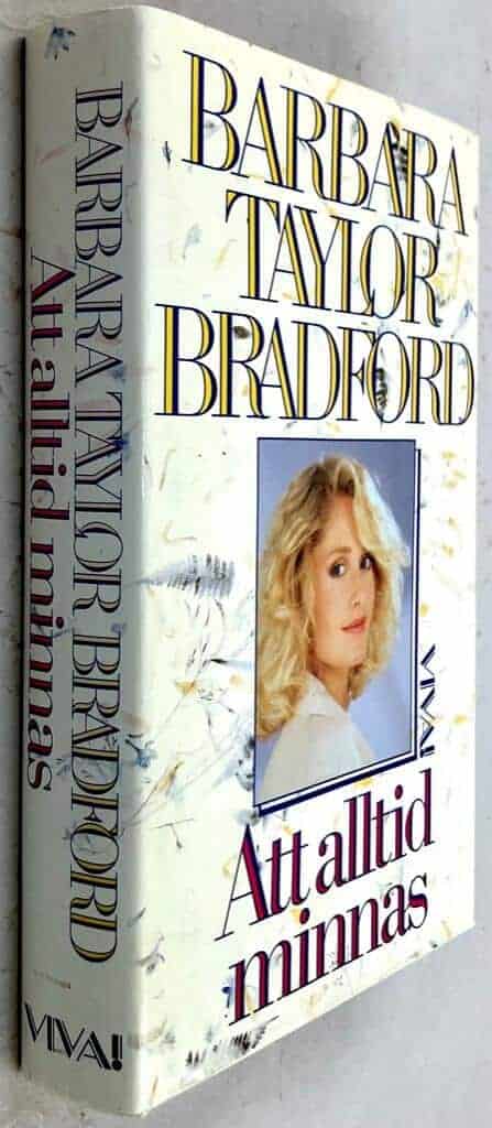 Barbara Taylor Bradford : Att alltid minnas