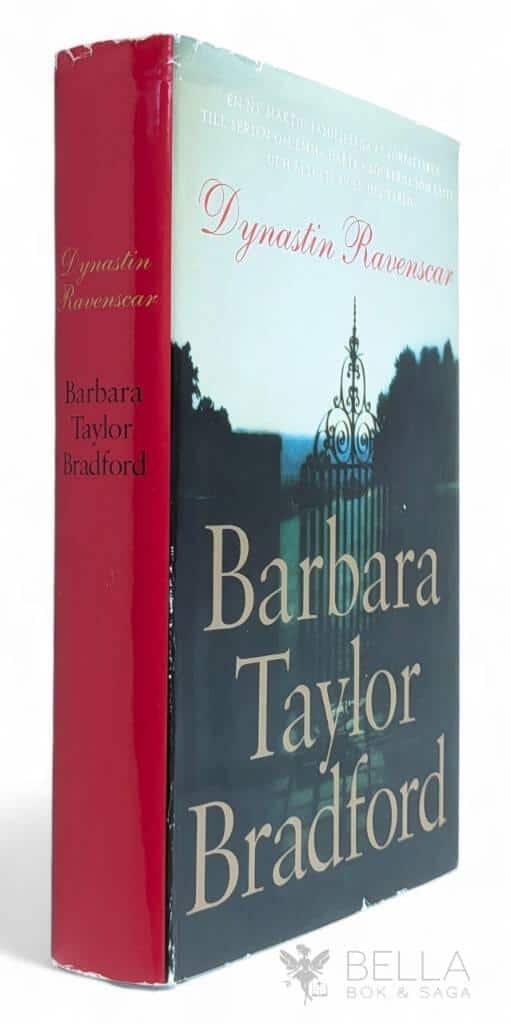 Barbara Taylor Bradford : Dynastin Ravenscar - Deravenel - Bok 1