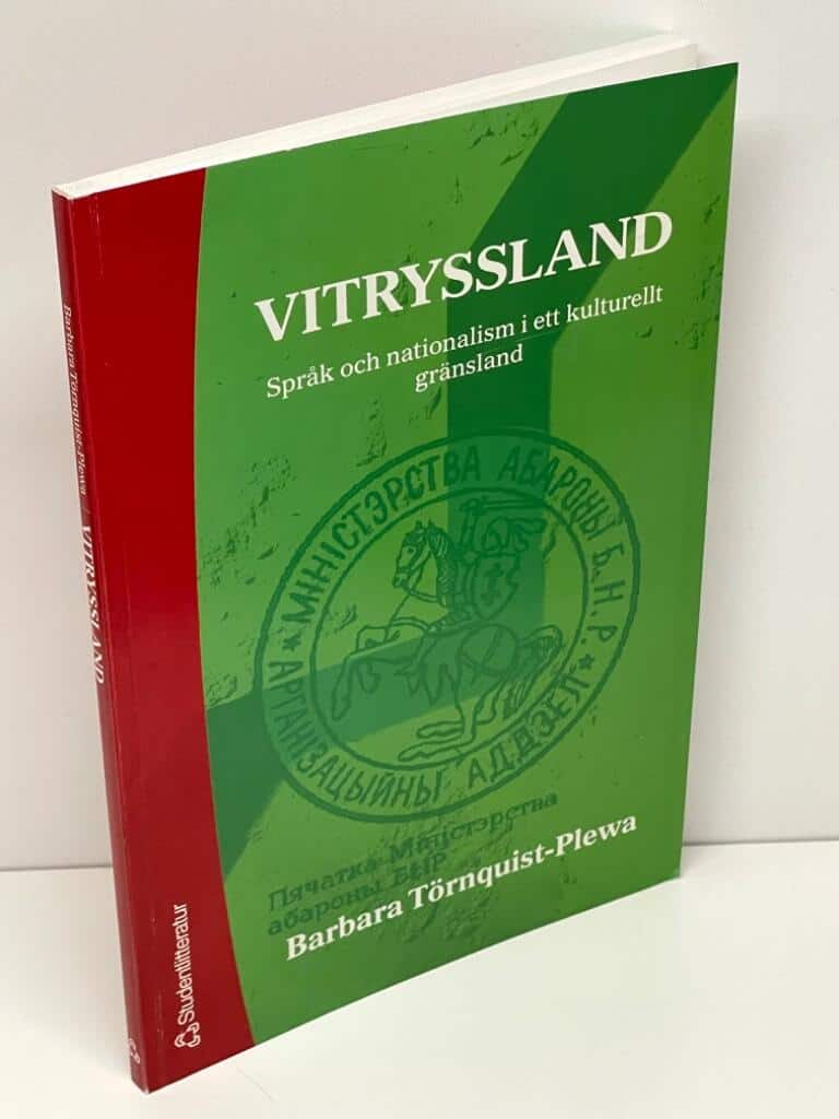 Barbara Törnquist-Plewa : Vitryssland