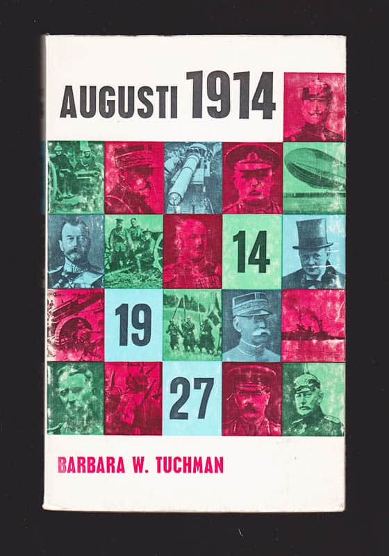 Barbara W. Tuchman : Augusti 1914