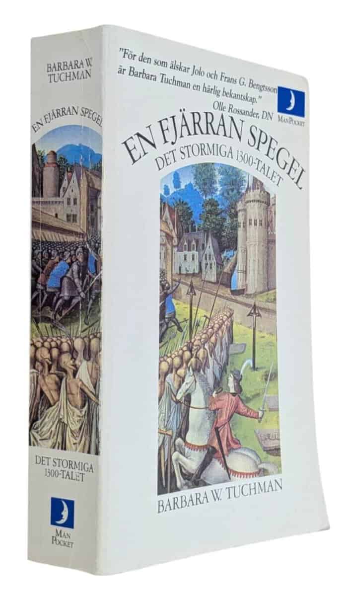 Barbara W. Tuchman : En fjärran spegel