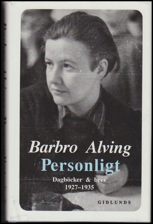 Barbro Alving : Personligt