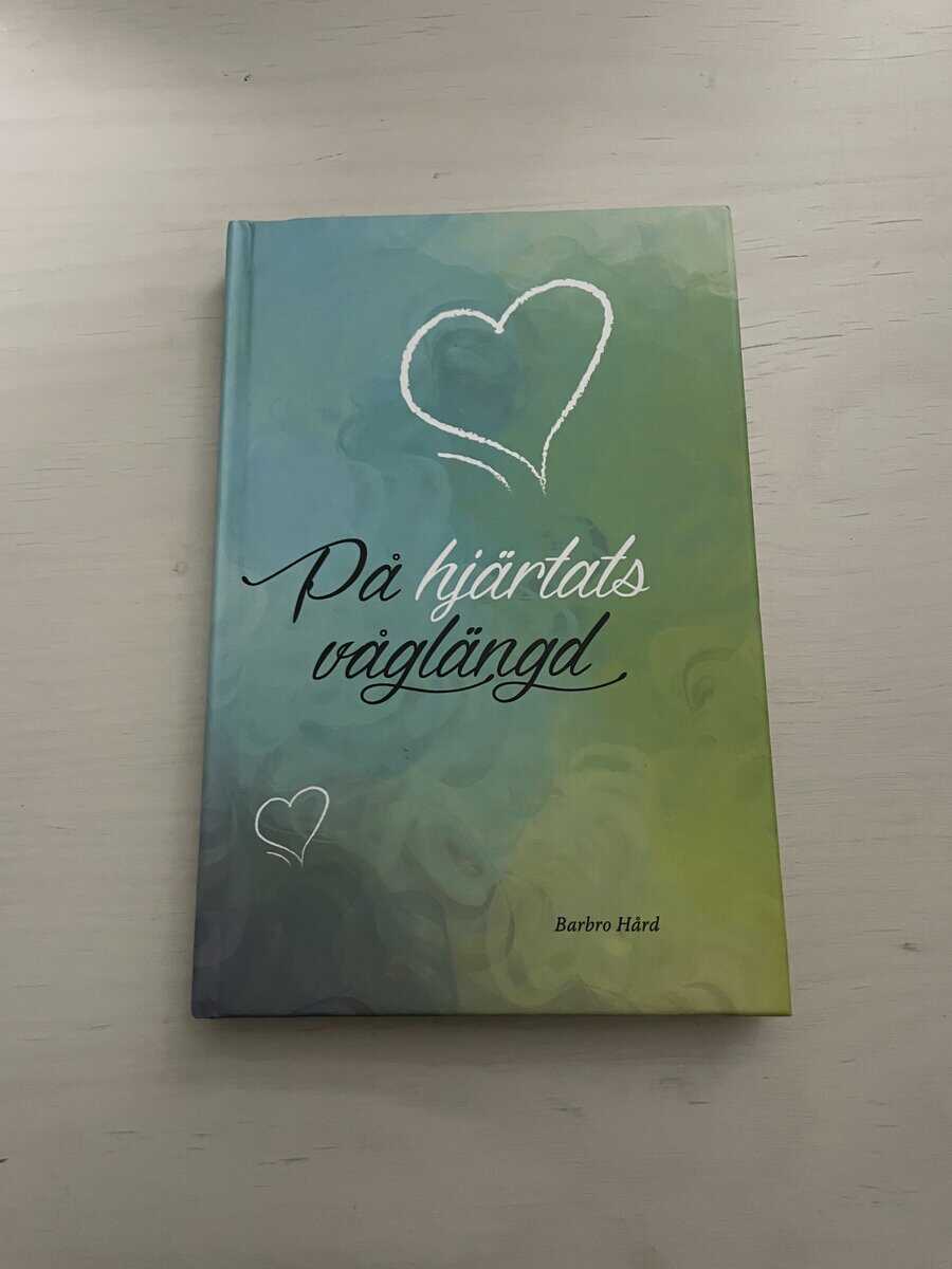 Barbro Hård : På hjärtats våglängd