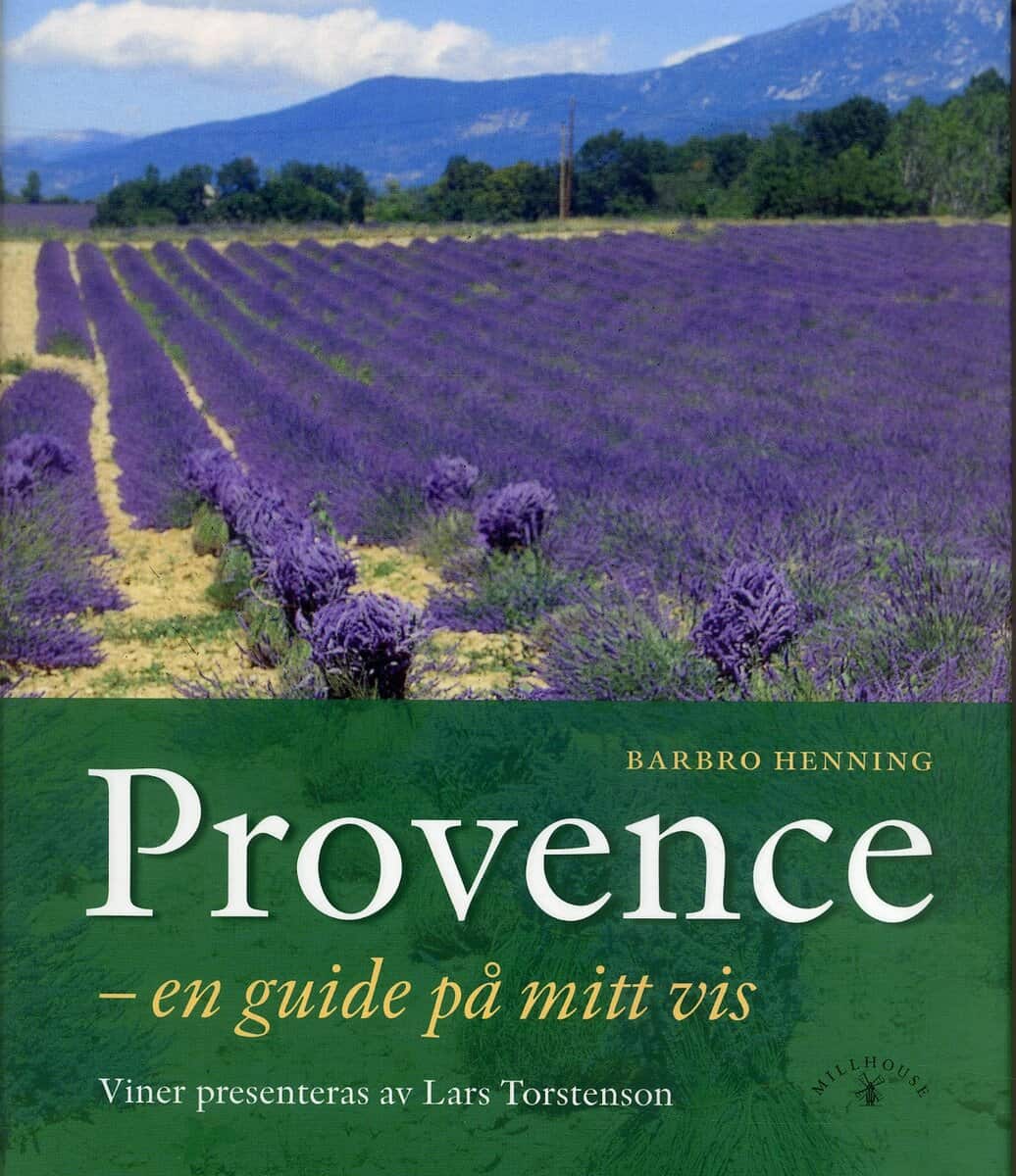 Barbro Henning : Provence : en guide på mitt vis