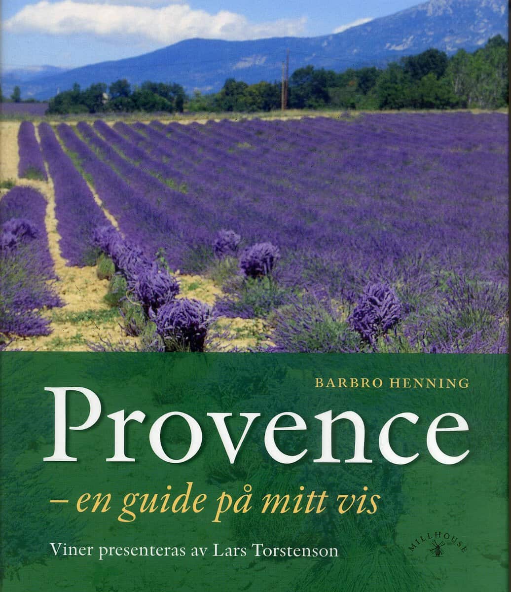 Barbro Henning : Provence : en guide på mitt vis