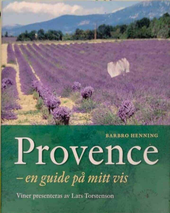 Barbro Henning : Provence