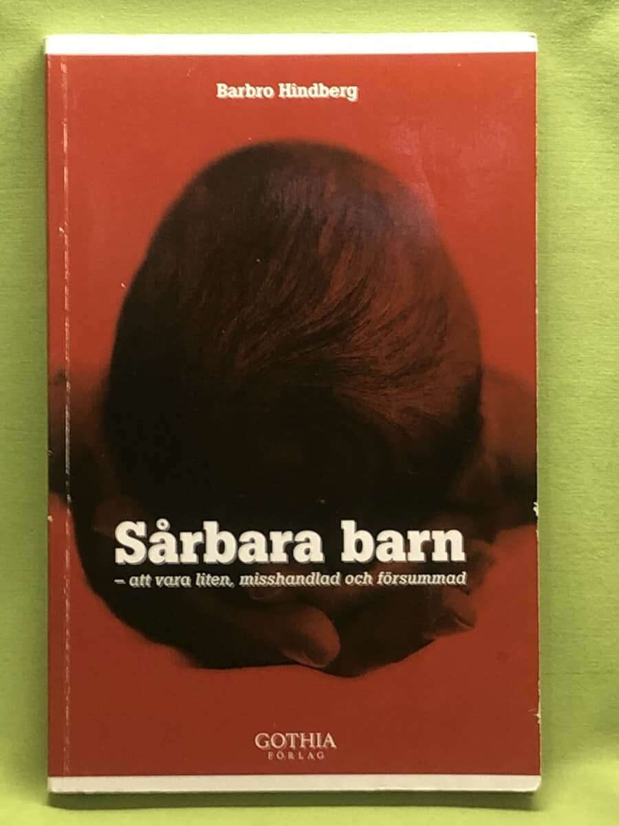Barbro Hindberg : Sårbara barn