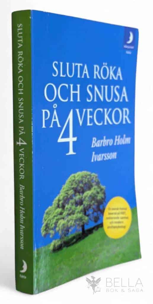 Barbro Holm Ivarsson : Sluta röka och snusa på 4 veckor