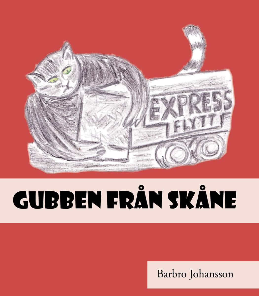 Barbro Johansson : Gubben från Skåne