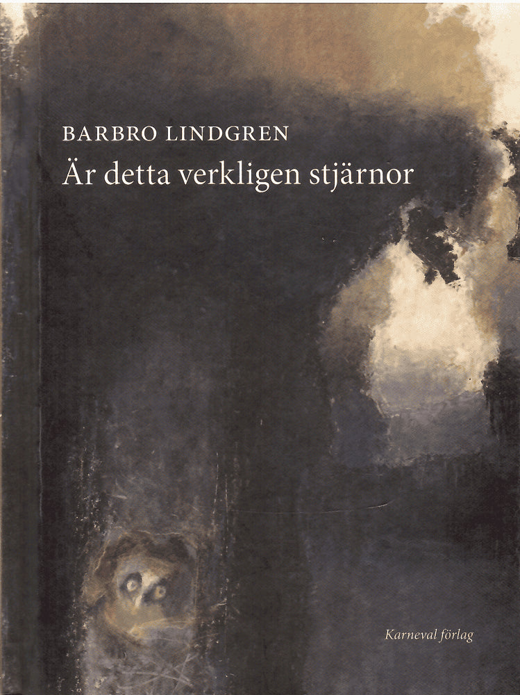 Barbro Lindgren : Är detta verkligen stjärnor