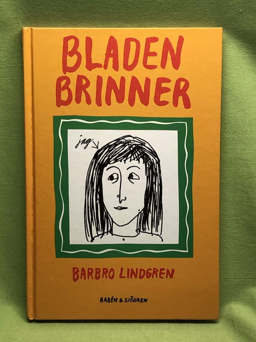 Barbro Lindgren : Bladen brinner