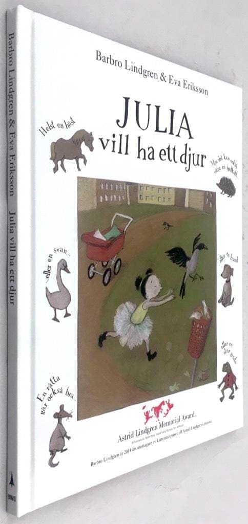 Barbro Lindgren ; Eva Eriksson : Julia vill ha ett djur