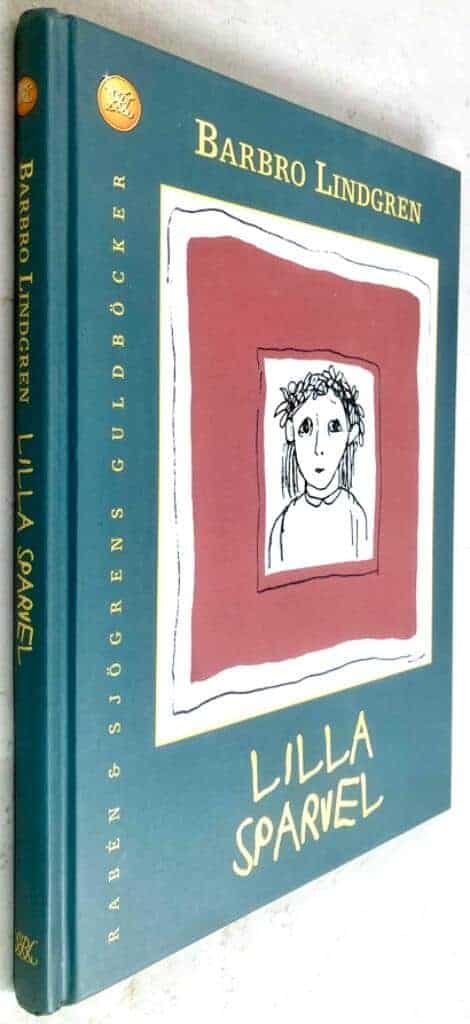 Barbro Lindgren : Lilla Sparvel - Sparvel-trilogin - Bok 1