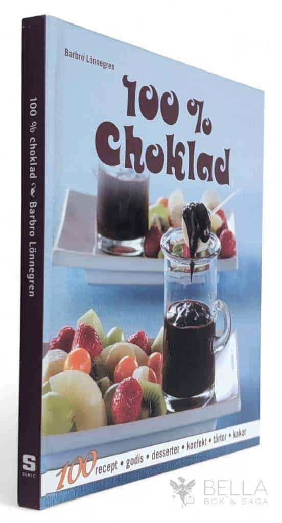 Barbro Lönnegren : 100 % choklad