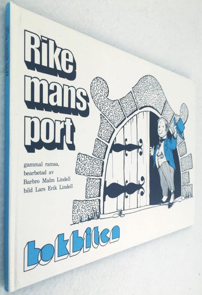 Barbro Malm Lindell : Rike mans port
