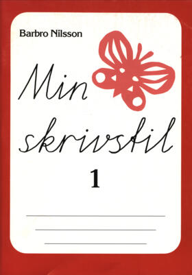Barbro Nilsson : Min skrivstil 1