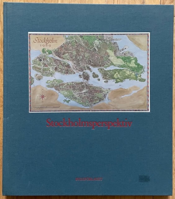 Barbro Norén-Brunbäck, Rebecka Tarschys, Alf Åberg : Stockholmsperspektiv.