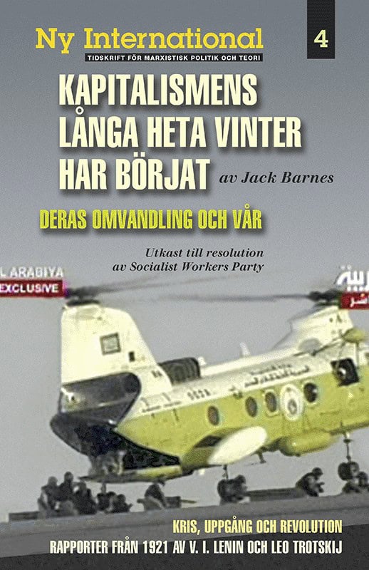 Barnes, Jack; Trotsky, Leon; Lenin, V.I. : Kapitalismens långa heta vinter har börjat