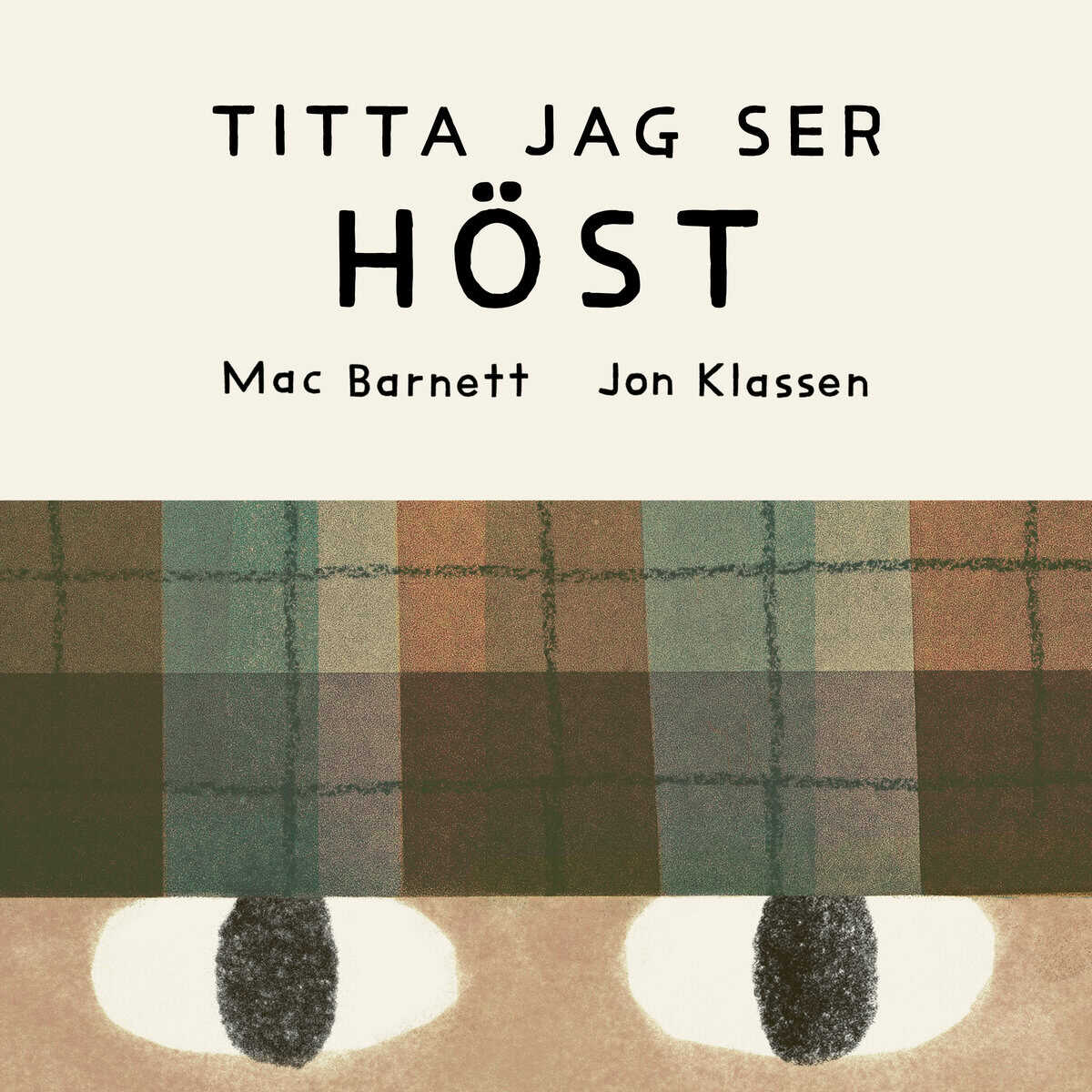 Barnett, Mac ; Klassen, Jon : Titta jag ser