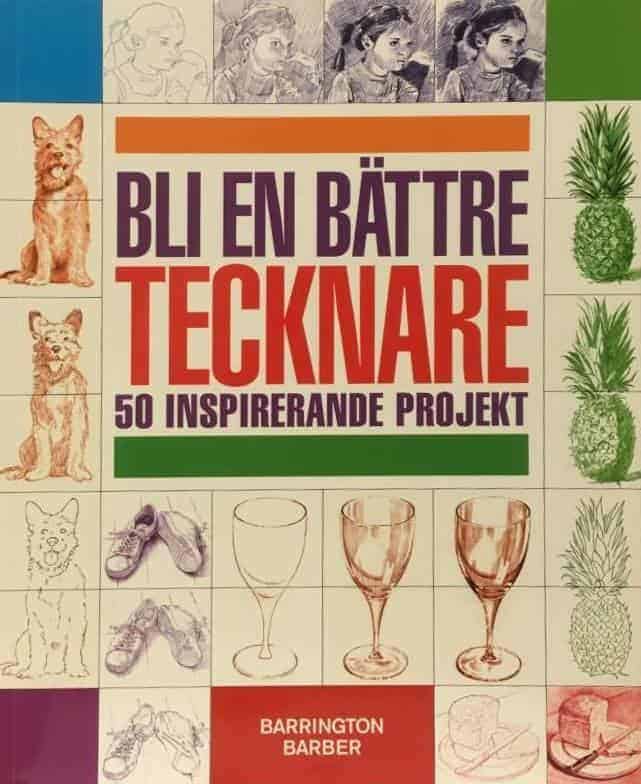 Barrington Barber : Bli en bättre tecknare
