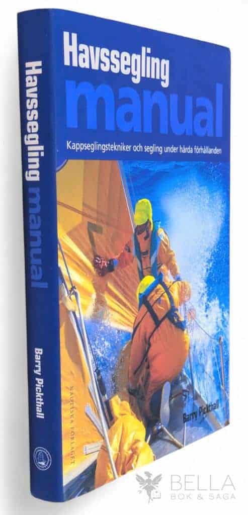 Barry Pickthall : Havssegling manual