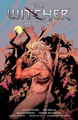Sztybor, Bartosz | THE WITCHER OMNIBUS VOLUME 3