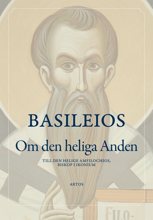 Basileios av Caesarea : Om den heliga Anden
