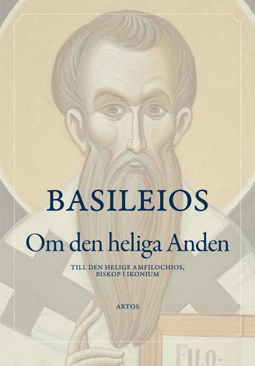 Basileios av Caesarea : Om den heliga Anden