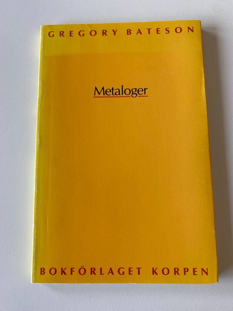 Bateson, Gregory ; Sigge, Einar : Metaloger