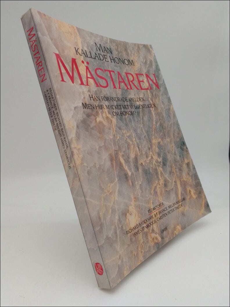 Bauckham, Richard ; France, R T ; Maggay, Melba ; Stamoolis, James ; Thiede, Carsten Peter : Man kallade honom mästaren