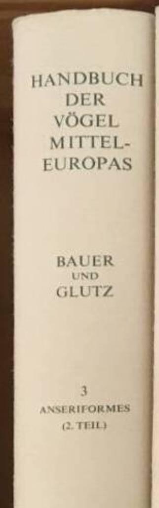 Bauer ; Glutz : Handbuch der Vögel Mitteleuropas, Band 3 del 2
