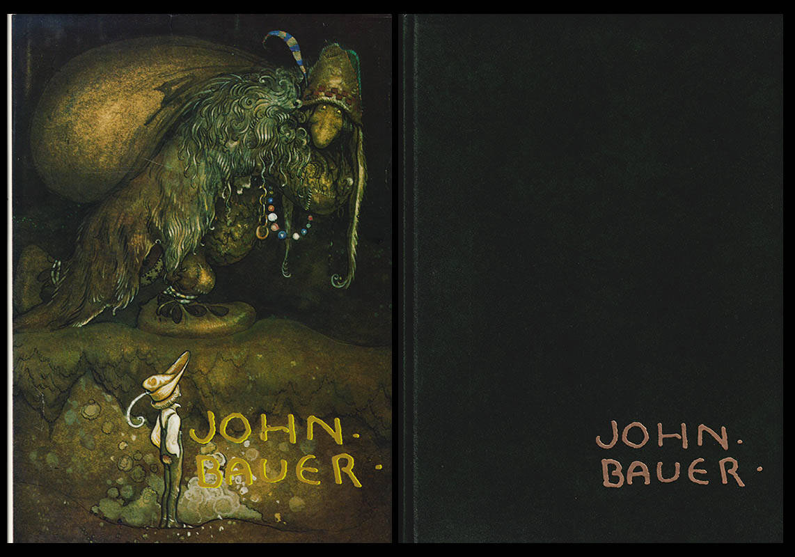 [Bauer, John (1882-1918)]. Bjurström, Per ; Lindqvist, Gunnar ; Börtz-Laine, Agneta ; Holmberg, Hans : John Bauer. En konstnär och hans sagovärld