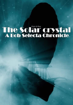 Bay Chris W : The Solar Crystal