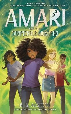 BB Alston : Amari and the Despicable Wonders