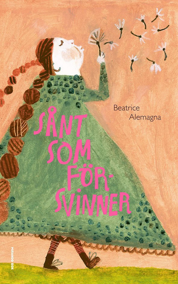 Beatrice Alemagna : Sånt som försvinner